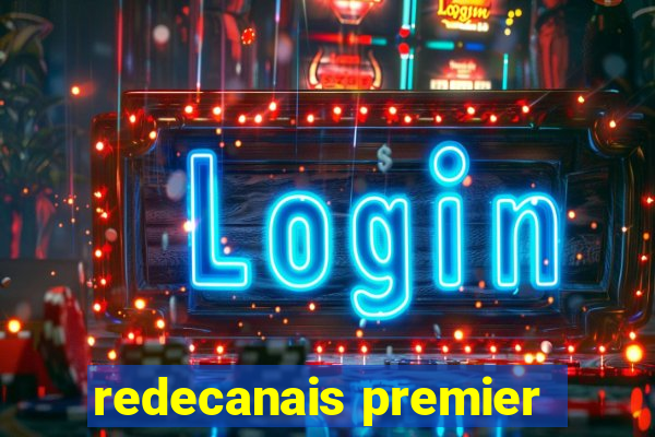 redecanais premier